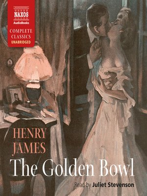 The Golden Bowl - Audiobook